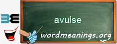 WordMeaning blackboard for avulse